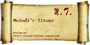 Molnár Titusz névjegykártya